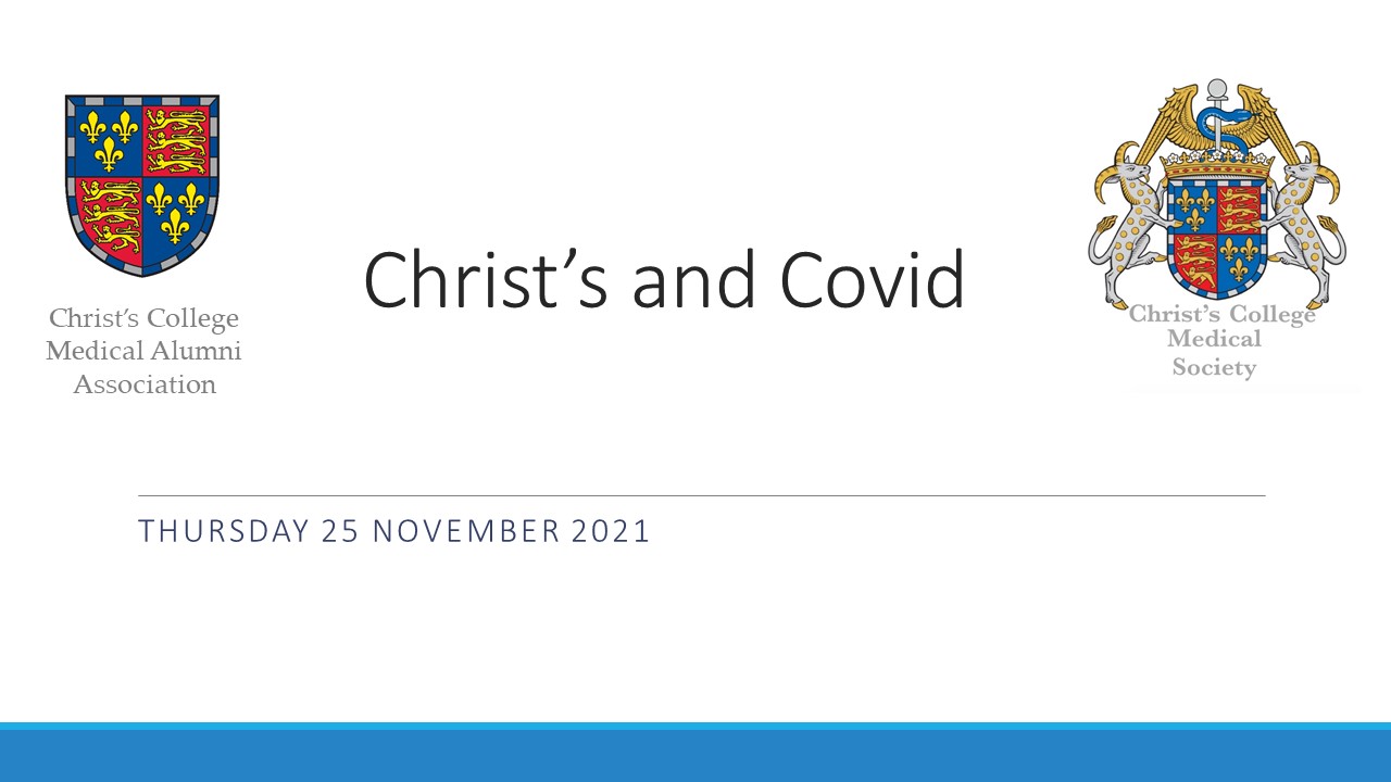 Christ's College Webinar Series - Christ's and Covid's image