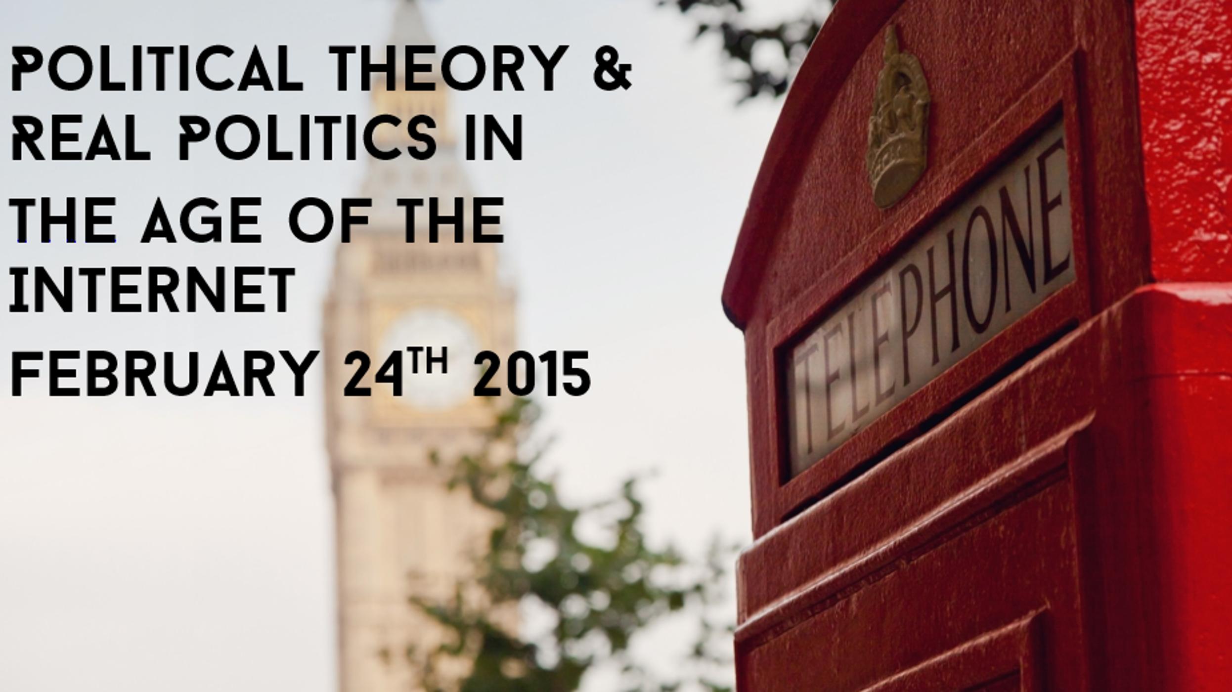 Political Theory and Real Politics in the Age of the Internet (FULL LECTURE)