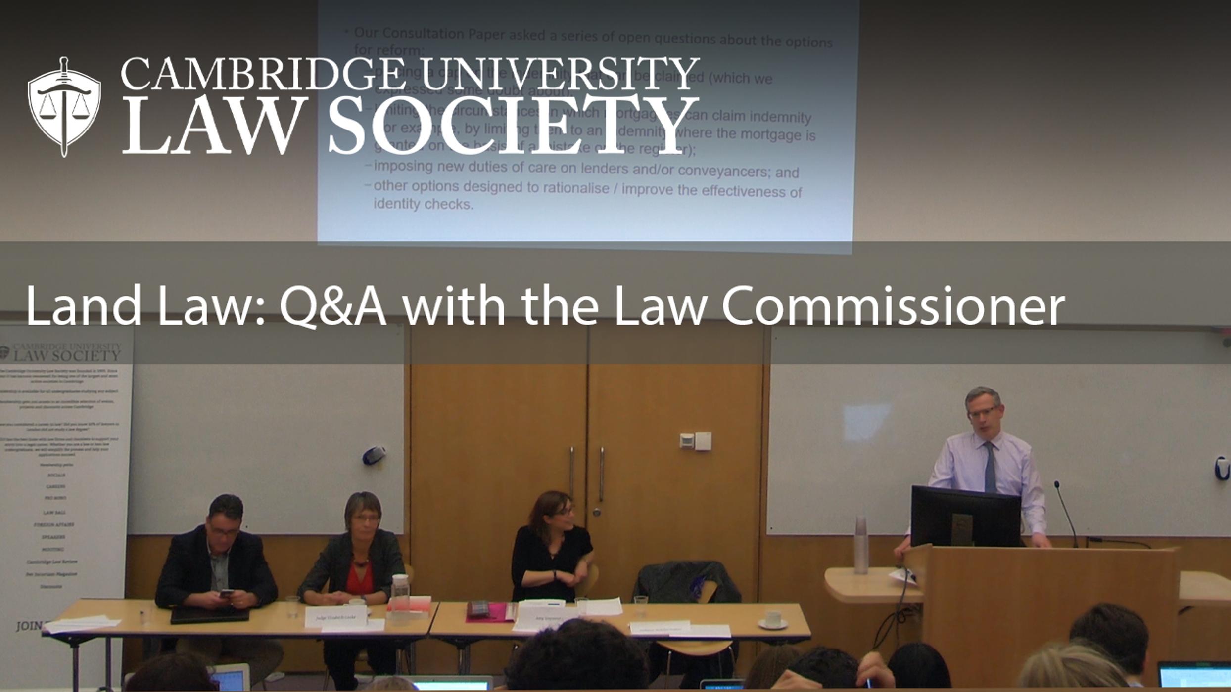 Land Law: Q&A with the Law Commissioner: CULS Panel event