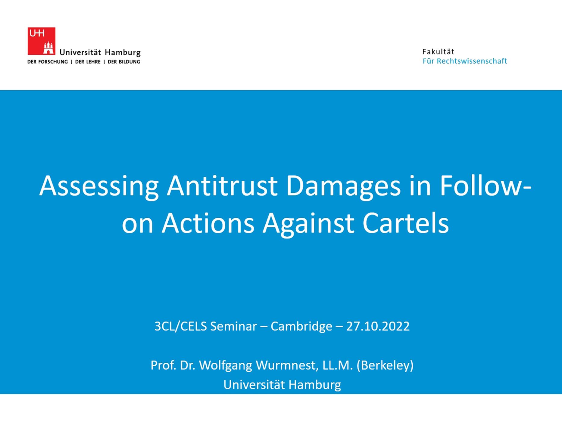 'Assessing Antitrust Damages in Follow-on Actions Against Cartels': 3CL Travers Smith/CELS seminar