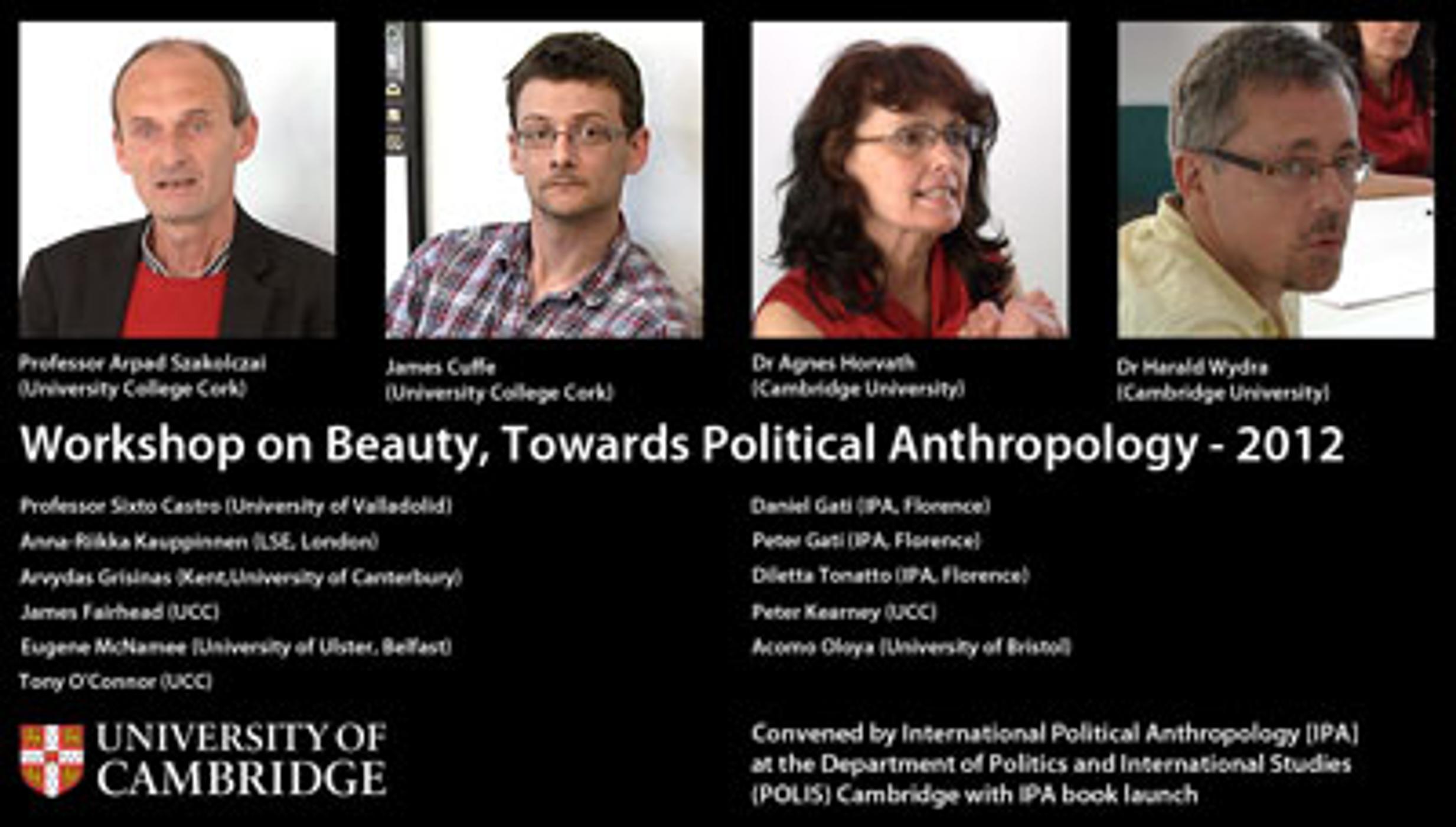 Workshop on Beauty, Towards Political Anthropology - 2012
